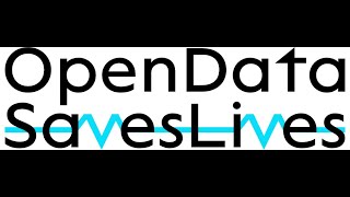 Open Data Saves Lives: what is it and what are the aims?
