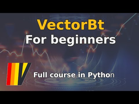 Vectorbt for beginners - Full Python Course