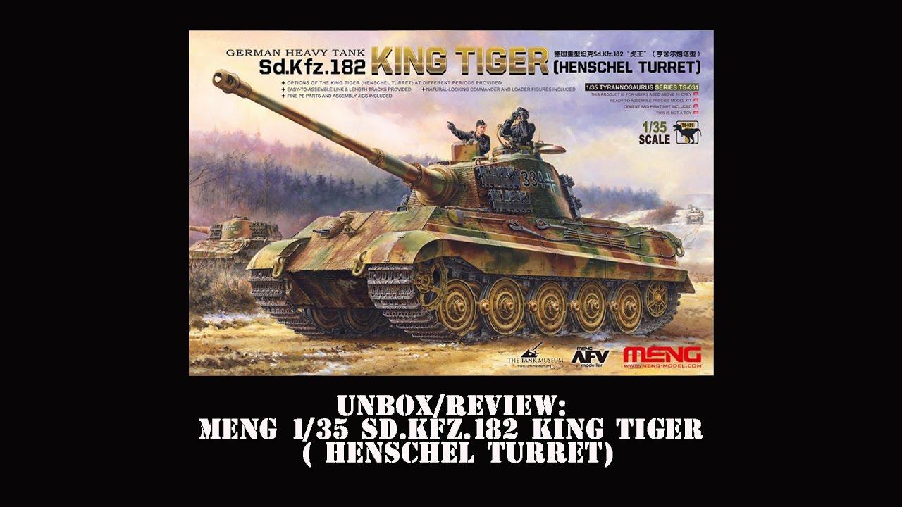 Unbox Review Meng Sd Kfz King Tiger Henschel Turret