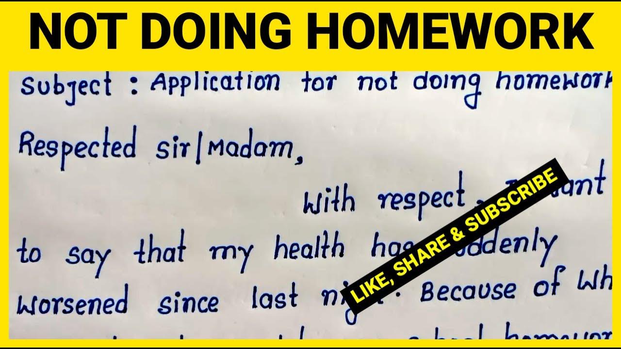 application for not doing homework in hindi