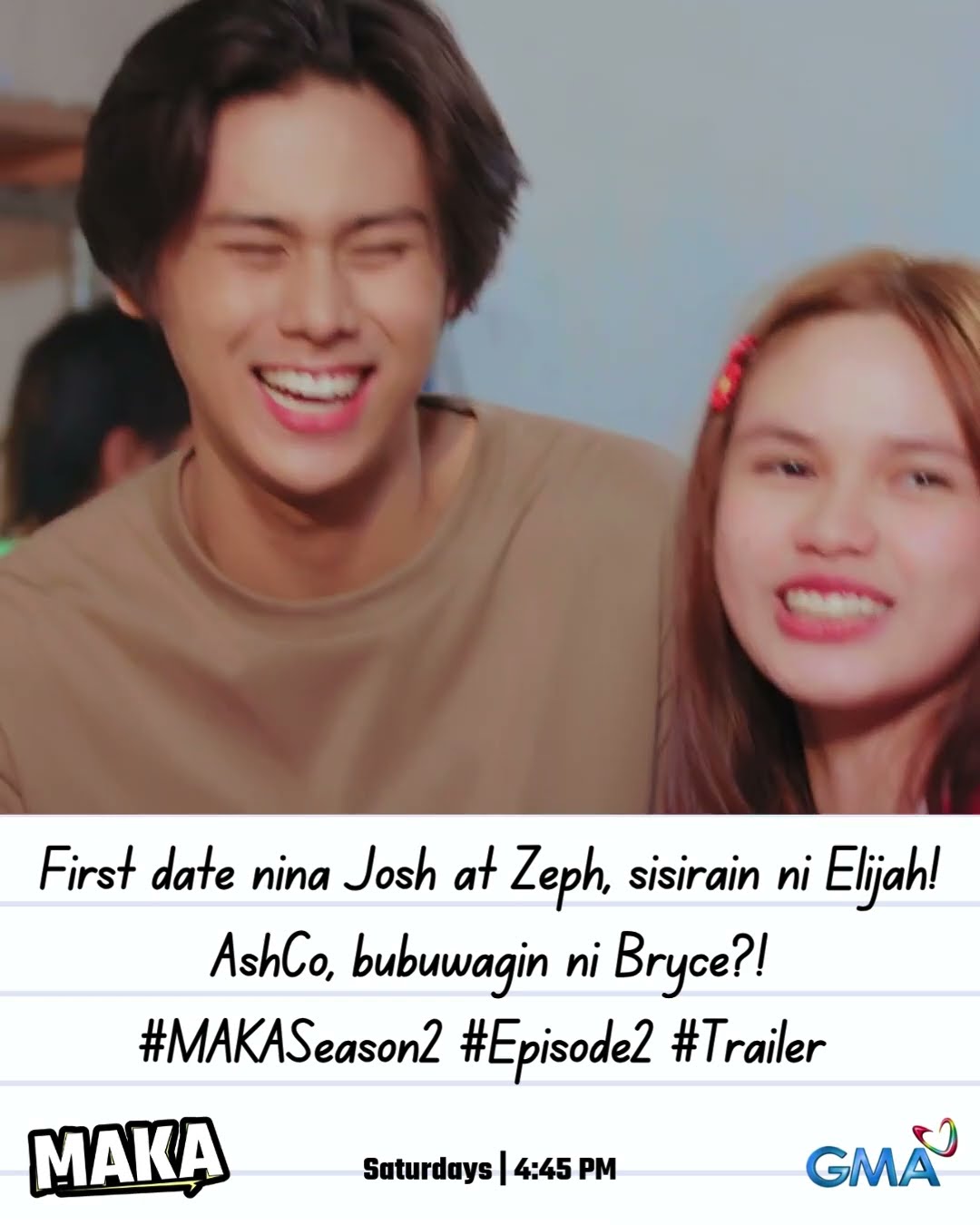 Date nina Josh at Zeph, sisirain ni Elijah! AshCo, bubuwagin ni Bryce?! (Episode 2 Trailer) | MAKA