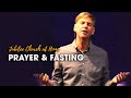 Prayer & Fasting - Steve Dittmar