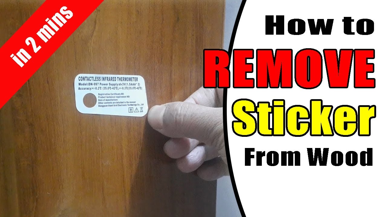 How to remove sticker from wooden furniture Easy and without chemicals