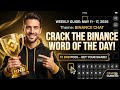 Word of the Day Binance |Theme Binance Chat word of the day Binance