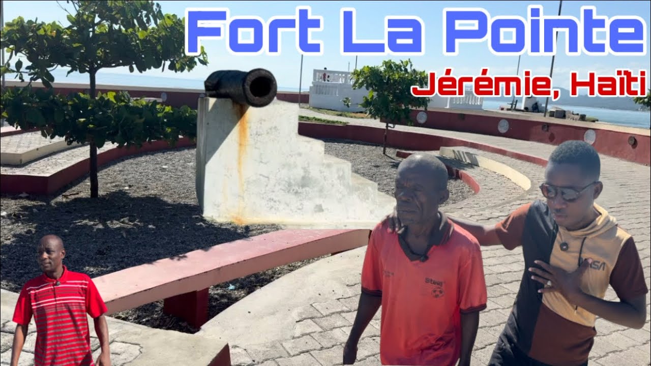 Fort La Pointe nan Vil Jérémie, yon patrimwàn ki merite pwoteje 