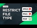 RESTRICT FILE TYPE | Bubble.io