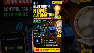 Bluetooth Home Automation using Arduino Nano & HC-05 | Control Fan & Light with Mobile
