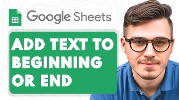 How to Add Text to Beginning or End of a Column of Text in Google Sheets [2025 Guide]