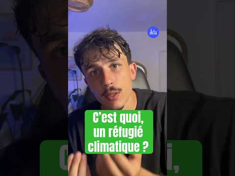 C’est quoi, un réfugié climatique ? Avec @Simon_Le_Galliot | Lumni