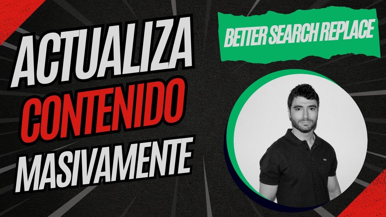 💥BETTER SEARCH REPLACE | Tutorial para actualizar contenido