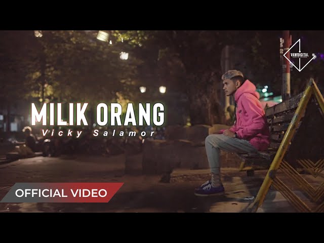 VICKY SALAMOR - Milik Orang (Official Music Video + Lyrics) class=