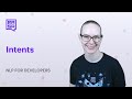 NLP for Developers: Intents | Rasa