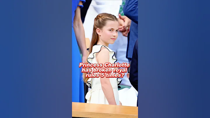 Princess Charlotte has broken royal rules 5 times? #charlotte #royal #princess #fyp #celebrity
