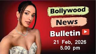 Download Lagu Bollywood Latest News | Tripti Dimri | Mrunal Thakur | Taapsee | Bobby Deol | 21 Feb 2026 | 5 Pm MP3