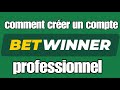 Betwinner  comment crer un compte betwinner professionnel en 5minutefifa 1xbet comment