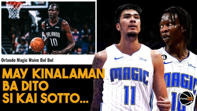 Orlando waives big man Bol Bol, but it won't boost Kai Sotto's