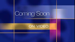 Coming Soon On Video \ Coming Soon On Video \