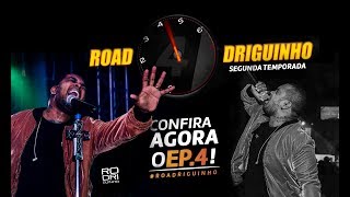 ROADriguinho - Ep 04 (2ª temporada)
