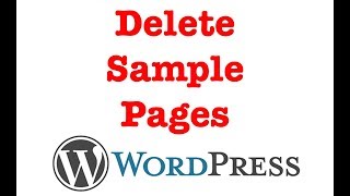 How to remove Sample Pages from your WordPress Website