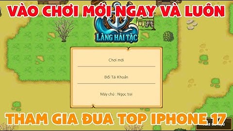 Cách chơi game Làng Hải Tặc không cần đăng ký tài khoản trước #langhaitac #funnysoft