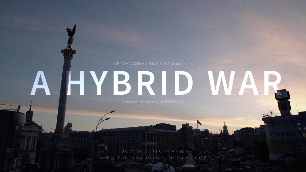 A HYBRID WAR | A Short Documentary about Ukraine