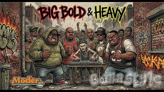 Bomastyle  Big Bold U0026 Heavy  Album  90s Hardcore Hip Hop Project