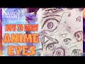 How To Draw Anime Eyes Easy! Step By Step