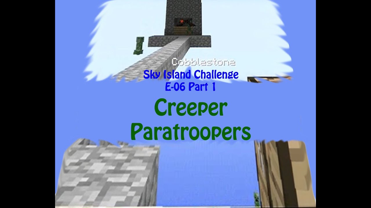 Minecraft Xbox - Creeper Paratroopers - Sky Island Challenge E06 Pt 1