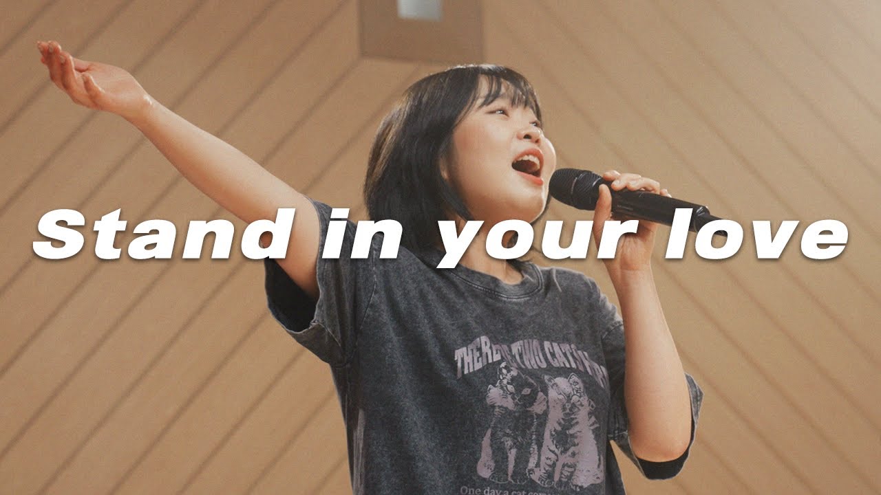 Stand in your love-Keepers Worship(키퍼스워십)