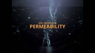 Permeability|Coefficient of permeability formula|Soil Mechanics|Voids|Porosity|