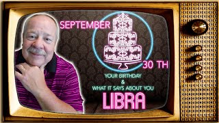 September 30th Libra? This Astrology video is all about you. Send a unique Birthday Card!