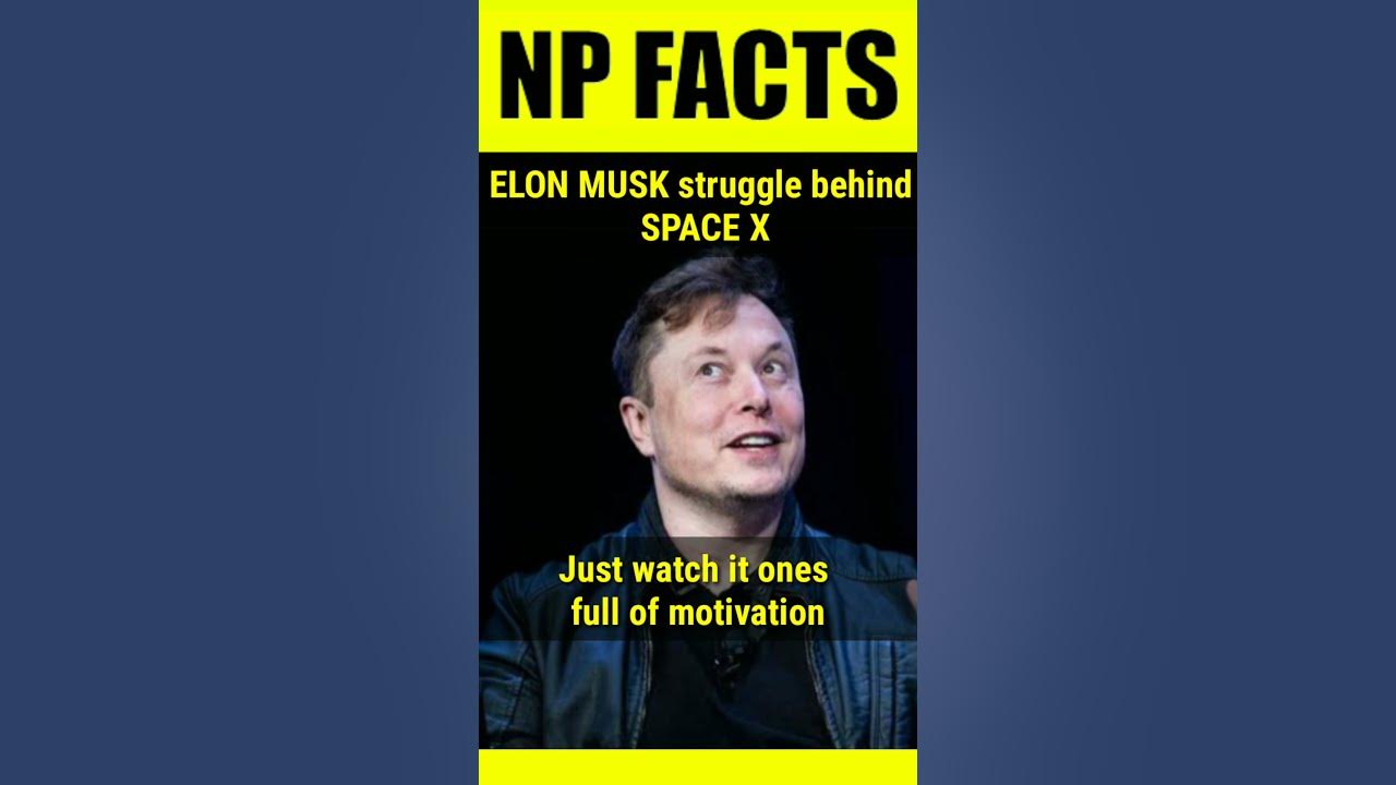 ELON MUSK struggle behind SPACE X l Elon Musk Short Story #elonmusk #