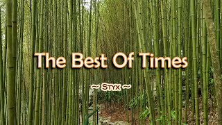 The Best Of Times - KARAOKE VERSION - in the style of Styx