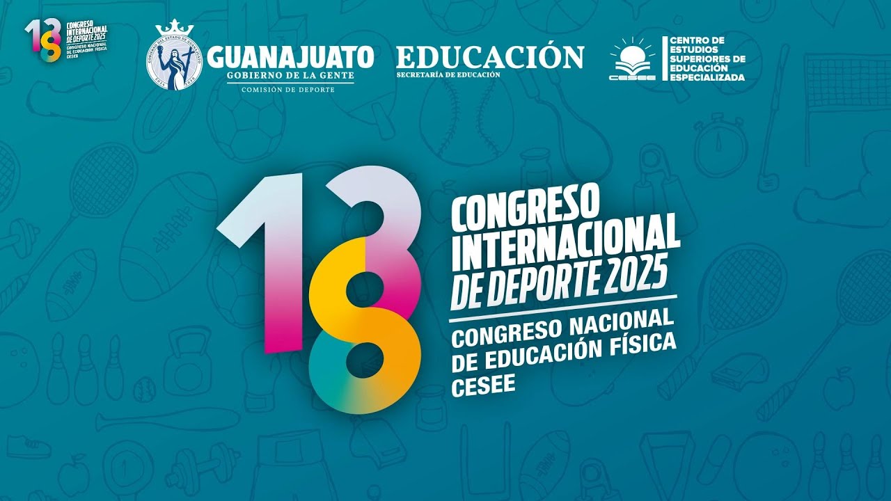 13° Congreso Internacional de Deporte 2025 y 8° Congreso Nacional de ...