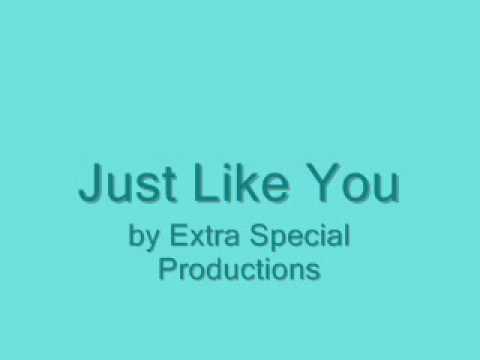 Just Like You- by TeQuest