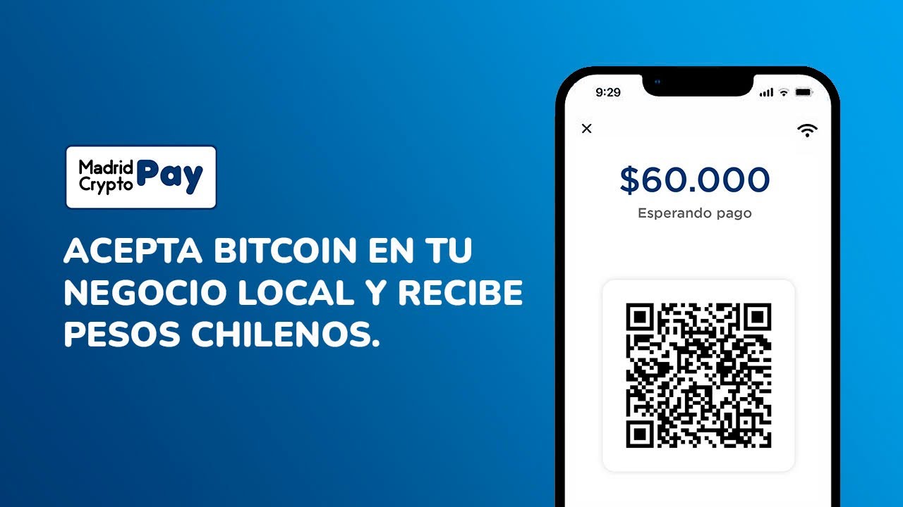 Cómo aceptar pagos con Bitcoin en Chile? - Madrid Crypto Pay ⚡️