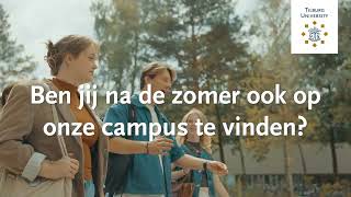 Van Eindexamens Naar Het Campusleven Bij Tilburg University.