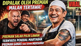 Download Lagu HEBOH🔴 PREMAN MEMALAK PENJUAL MARTABAK TERNYATA MANTAN PREMAN YANG DI TAKUTI MP3