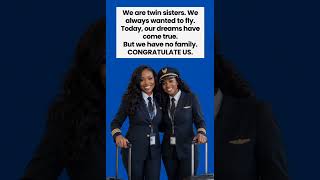 “Twin sisters chased their dream of becoming pilots… and made it happen together!”