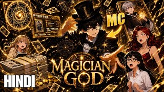 He Got a System and Became the Magician God! 🪄