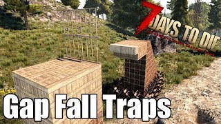 7 Days to Die - Gap Fall Traps - Do They Still Work With New Pathfinding? (Alpha 17.1)