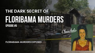 Escape the Fear: Hidden Truths of the Chunchula Murders