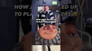 Jokic Arrives To Play The Lakers Dressed As Gru From Deable Me