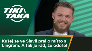 Tiki-Taka Kušej Se Ve Slavii Pral O Místo S Lingrem. A Tak Je Rád, Že Odešel, Vtipkoval