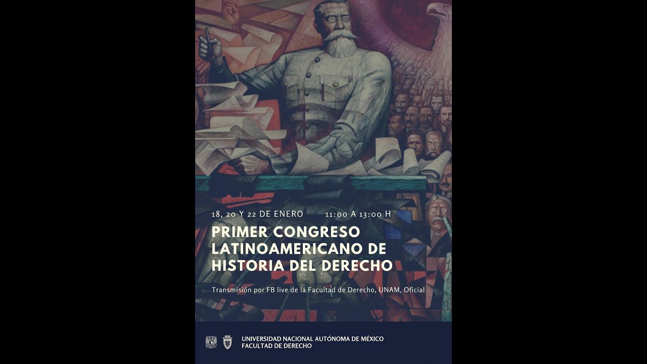 Primer Congreso Latinoamericano de Historia del Derecho. - YouTube