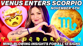 MIND-BLOWING Venus Enters Scorpio Insights for All 12 Signs!
