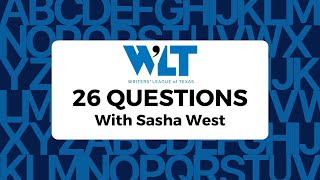 26 Questions With Sasha West