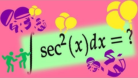 Integral of sec^2(x) | LetThereBeMath |