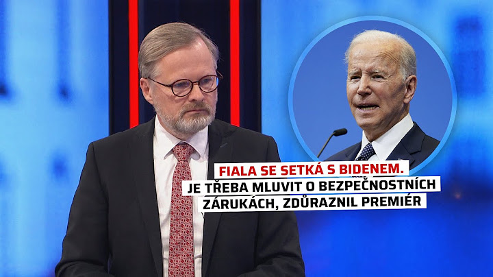 Fiala se setká s Bidenem. Je třeba mluvit o bezpečnostních zárukách, zdůraznil premiér