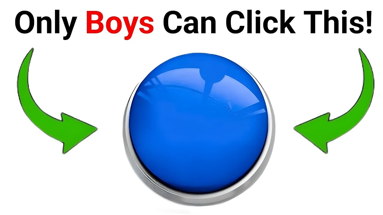 Only Boys Can Click This Button...(Real) - YouTube